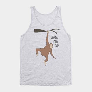 Wanna Hang Out?- Cute Monkey Gift Tank Top